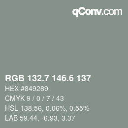 カラーコード: RGB 132.7 146.6 137 | qconv.com