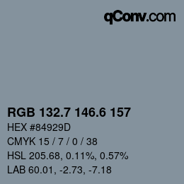 カラーコード: RGB 132.7 146.6 157 | qconv.com