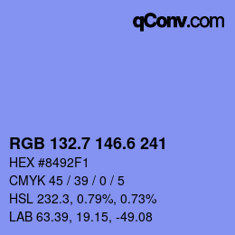 カラーコード: RGB 132.7 146.6 241 | qconv.com