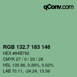 カラーコード: RGB 132.7 183 146 | qconv.com