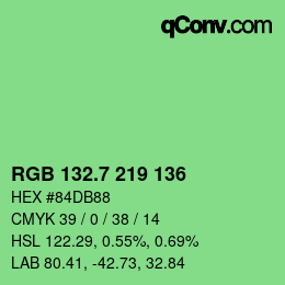 カラーコード: RGB 132.7 219 136 | qconv.com