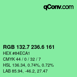 カラーコード: RGB 132.7 236.6 161 | qconv.com