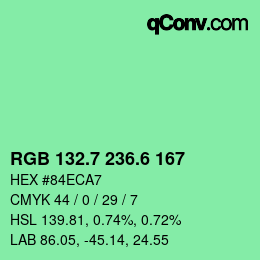 カラーコード: RGB 132.7 236.6 167 | qconv.com