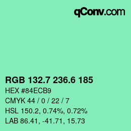 カラーコード: RGB 132.7 236.6 185 | qconv.com