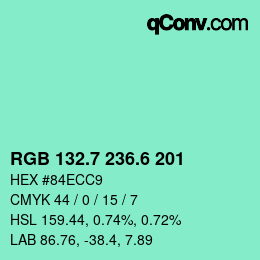 カラーコード: RGB 132.7 236.6 201 | qconv.com