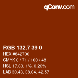 カラーコード: RGB 132.7 39 0 | qconv.com
