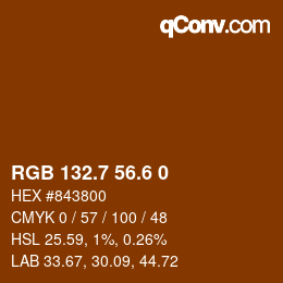 カラーコード: RGB 132.7 56.6 0 | qconv.com