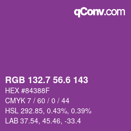 カラーコード: RGB 132.7 56.6 143 | qconv.com