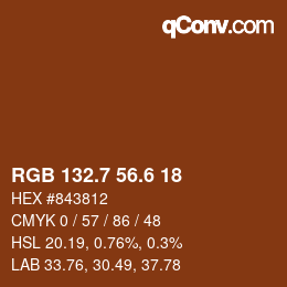 カラーコード: RGB 132.7 56.6 18 | qconv.com