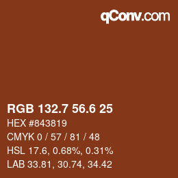 カラーコード: RGB 132.7 56.6 25 | qconv.com