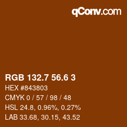 カラーコード: RGB 132.7 56.6 3 | qconv.com