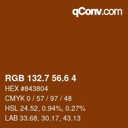カラーコード: RGB 132.7 56.6 4 | qconv.com