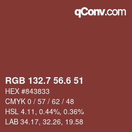 カラーコード: RGB 132.7 56.6 51 | qconv.com