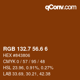 カラーコード: RGB 132.7 56.6 6 | qconv.com