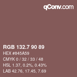 カラーコード: RGB 132.7 90 89 | qconv.com