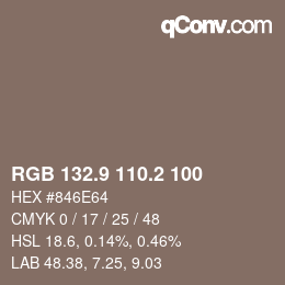 Color code: RGB 132.9 110.2 100 | qconv.com