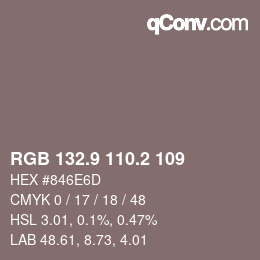 Color code: RGB 132.9 110.2 109 | qconv.com