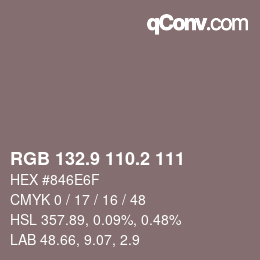 カラーコード: RGB 132.9 110.2 111 | qconv.com