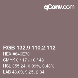 Color code: RGB 132.9 110.2 112 | qconv.com