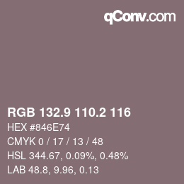 カラーコード: RGB 132.9 110.2 116 | qconv.com
