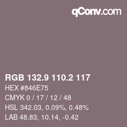 Farbcode: RGB 132.9 110.2 117 | qconv.com