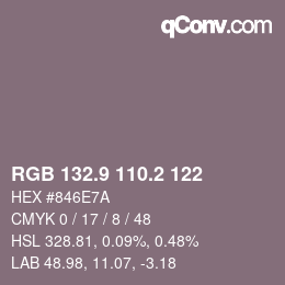 Farbcode: RGB 132.9 110.2 122 | qconv.com