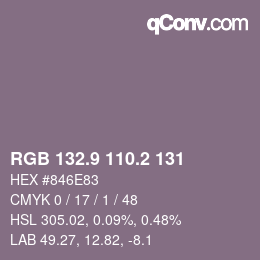 カラーコード: RGB 132.9 110.2 131 | qconv.com