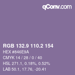 カラーコード: RGB 132.9 110.2 154 | qconv.com
