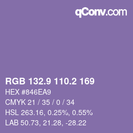 カラーコード: RGB 132.9 110.2 169 | qconv.com