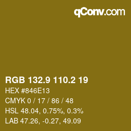 カラーコード: RGB 132.9 110.2 19 | qconv.com