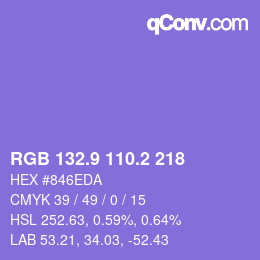 カラーコード: RGB 132.9 110.2 218 | qconv.com