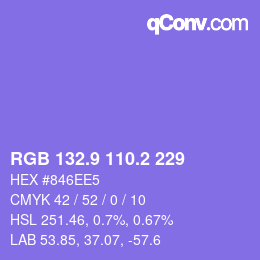 カラーコード: RGB 132.9 110.2 229 | qconv.com