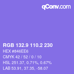 カラーコード: RGB 132.9 110.2 230 | qconv.com