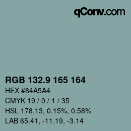 カラーコード: RGB 132.9 165 164 | qconv.com