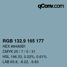 カラーコード: RGB 132.9 165 177 | qconv.com