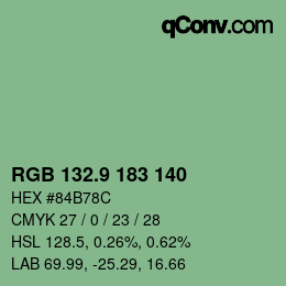 カラーコード: RGB 132.9 183 140 | qconv.com