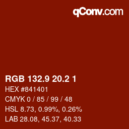 Color code: RGB 132.9 20.2 1 | qconv.com