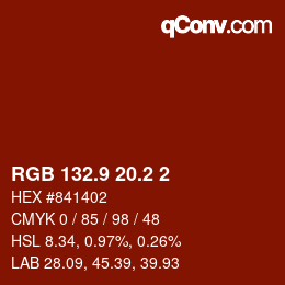 カラーコード: RGB 132.9 20.2 2 | qconv.com