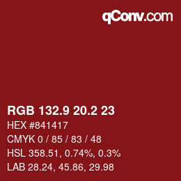 カラーコード: RGB 132.9 20.2 23 | qconv.com