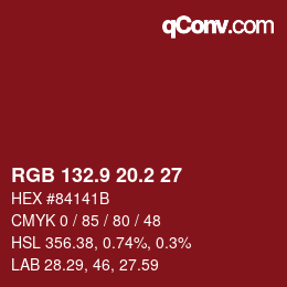 カラーコード: RGB 132.9 20.2 27 | qconv.com