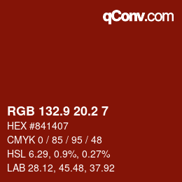 カラーコード: RGB 132.9 20.2 7 | qconv.com