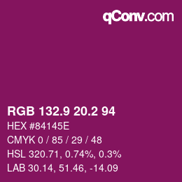 カラーコード: RGB 132.9 20.2 94 | qconv.com