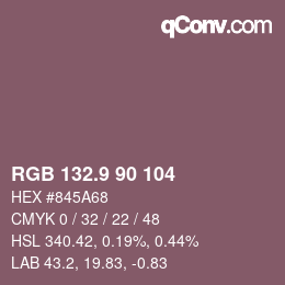 カラーコード: RGB 132.9 90 104 | qconv.com