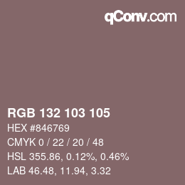 カラーコード: RGB 132 103 105 | qconv.com