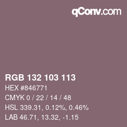 カラーコード: RGB 132 103 113 | qconv.com