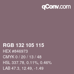 Color code: RGB 132 105 115 | qconv.com