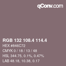 カラーコード: RGB 132 108.4 114.4 | qconv.com