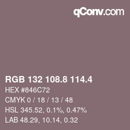 カラーコード: RGB 132 108.8 114.4 | qconv.com