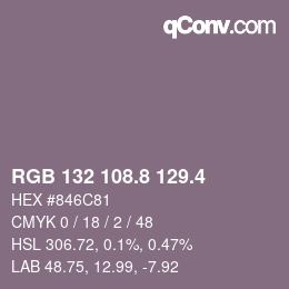 カラーコード: RGB 132 108.8 129.4 | qconv.com