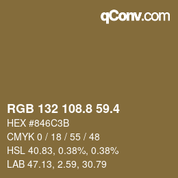 カラーコード: RGB 132 108.8 59.4 | qconv.com
